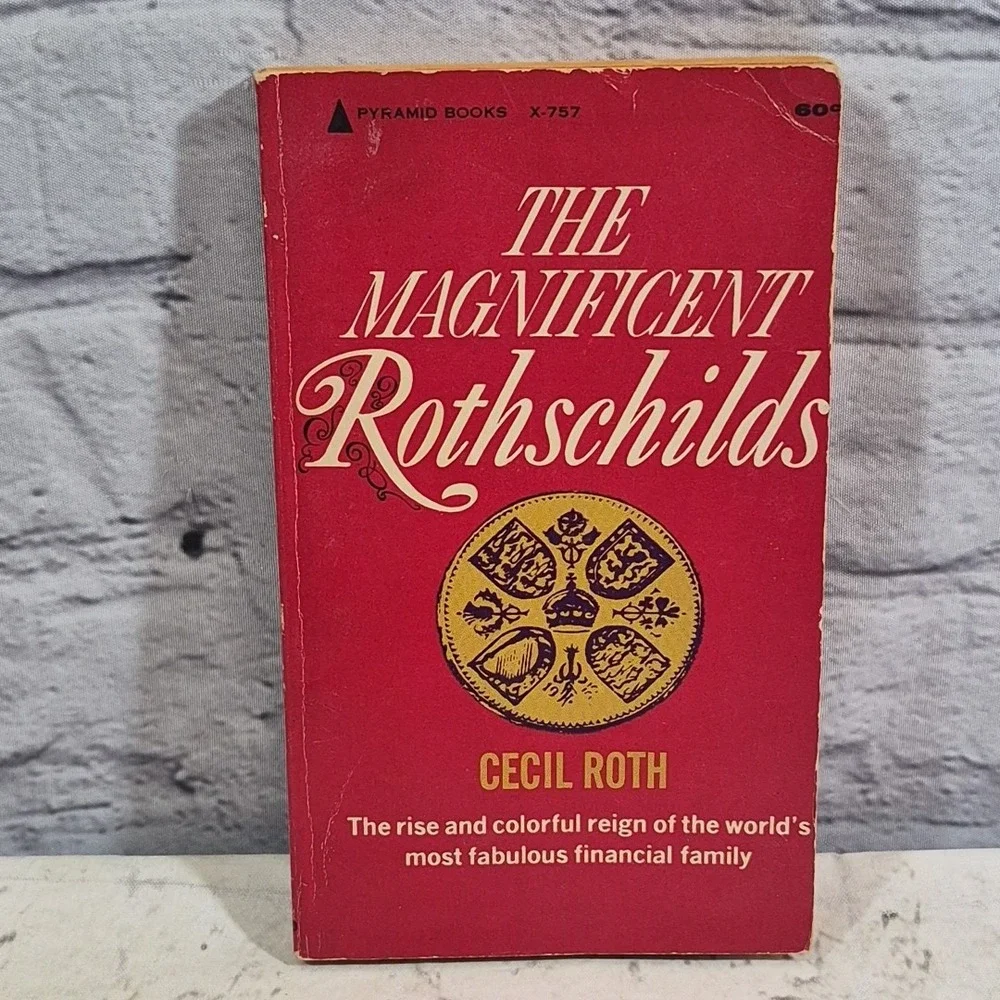 Magnificent Rothschilds by Cecil 1899-1970 Roth 1962 Paperback
